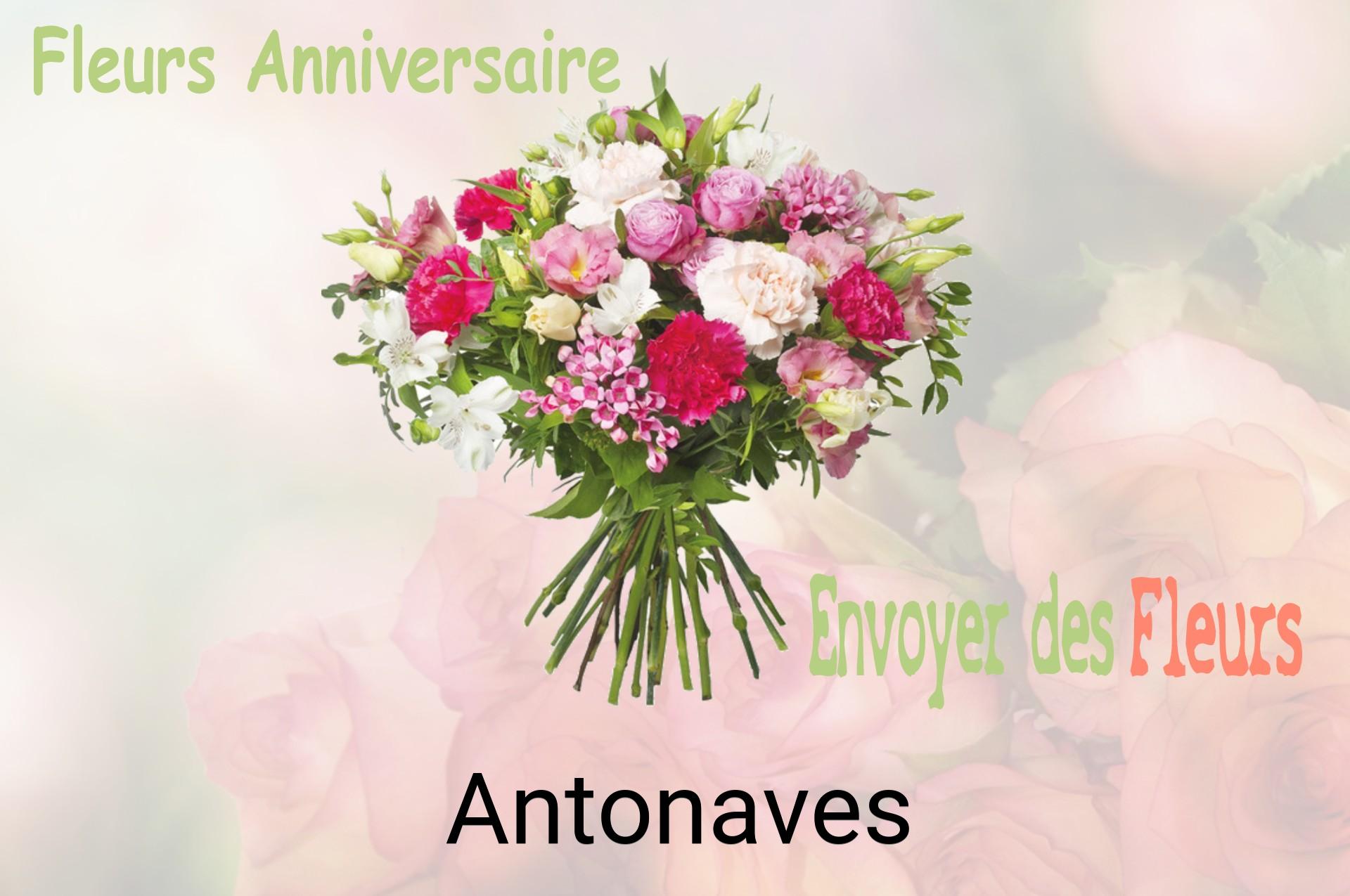 Bouquet de fleurs d’anniversaire livré à Antonaves